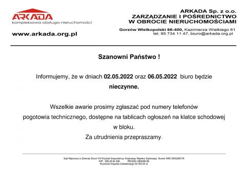 Dnia 02.05.2022r. oraz 06.02.2022r. nasze biuro będzie nieczynne 