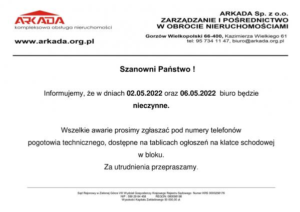 Dnia 02.05.2022r. oraz 06.02.2022r. nasze biuro będzie nieczynne 