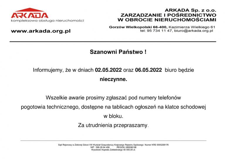 Dnia 02.05.2022r. oraz 06.02.2022r. nasze biuro będzie nieczynne 