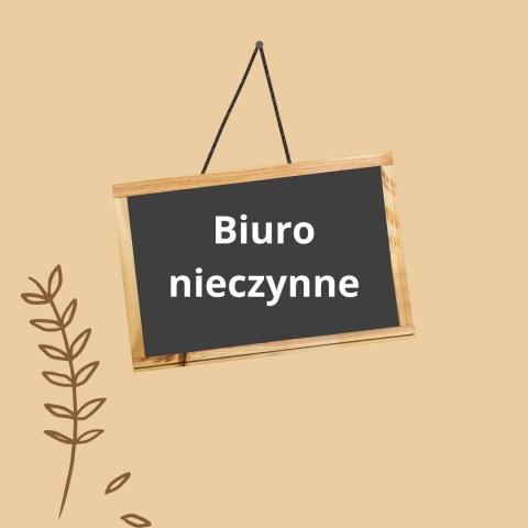 Informacja dot. otwarcia naszych biur w okresie Noworocznym. 